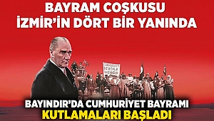 Bayındır’da Cumhuriyet Bayramı Kutlamaları Başladı