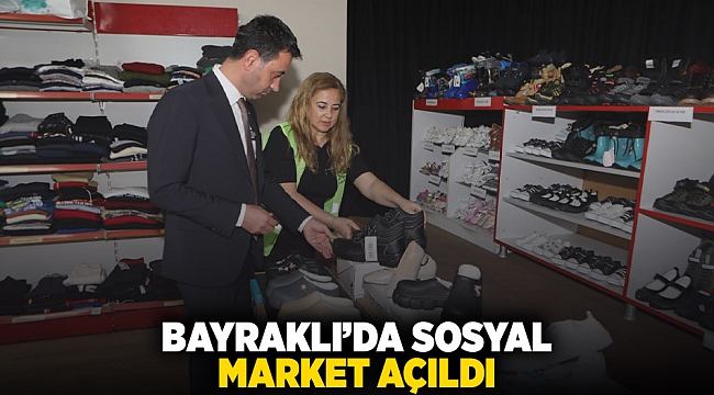 Bayraklı'da sosyal market açıld