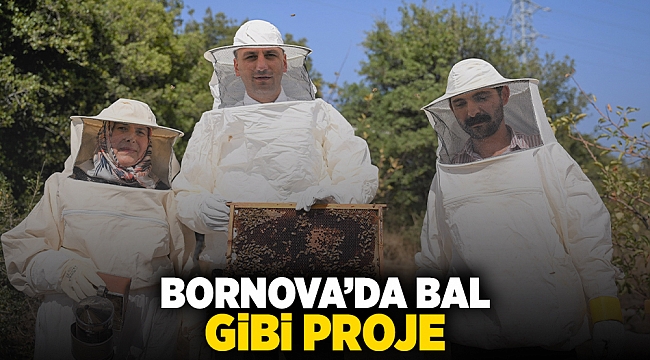 Bornova’da bal gibi proje