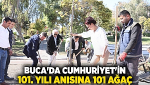  BUCA'DA CUMHURİYET'İN 101.YILI ANISINA 101 AĞAÇ