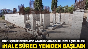 Büyükşehir’den Elazığ Atatürk Anadolu Lisesi açıklaması: İhale süreci yeniden başladı