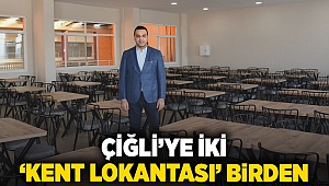 Çiğli’ye iki ‘Kent Lokantası’ birden