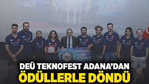 DEÜ, TEKNOFEST ADANA'DAN ÖDÜLLERLE DÖNDÜ