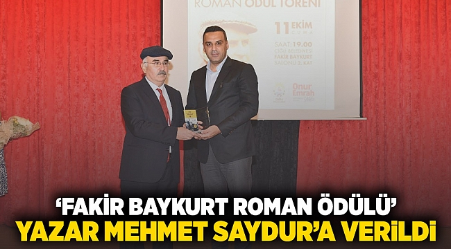 'Fakir Baykurt Roman Ödülü' Yazar Mehmet Saydur'a verildi