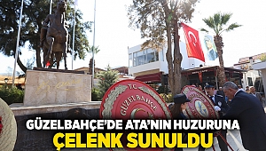 Güzelbahçe’de Ata’nın Huzuruna Çelenk Sunuldu