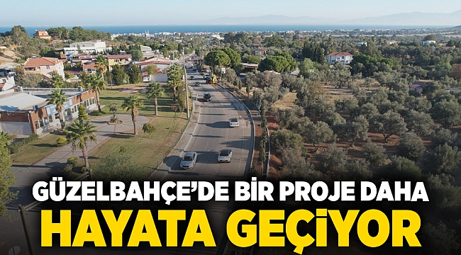 Güzelbahçe'de Bir Proje Daha Hayata Geçiyor