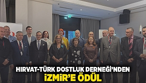 Hırvat-Türk Dostluk Derneği’nden İzmir’e ödül