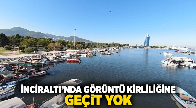 İnciraltı’nda görüntü kirliliğine geçit yok