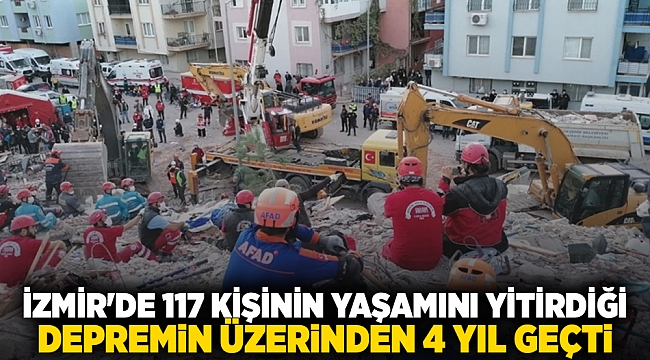 İzmir'de 117 kişinin yaşamını yitirdiği depremin üzerinden 4 yıl geçti