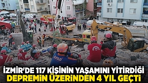 İzmir'de 117 kişinin yaşamını yitirdiği depremin üzerinden 4 yıl geçti