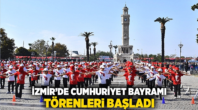 İzmir’de Cumhuriyet Bayramı törenleri başladı