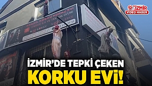 İzmir'de tepki çeken korku evi!