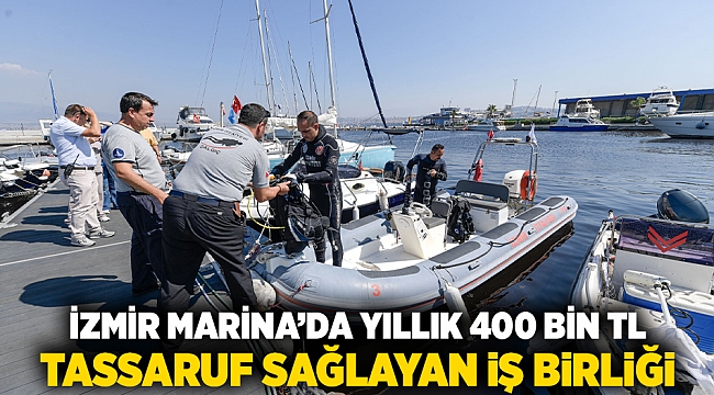 İzmir Marina’da yıllık 400 bin TL tasarruf sağlayan iş birliği 