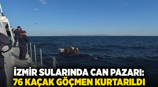 İzmir sularında can pazarı: 76 kaçak göçmen kurtarıldı