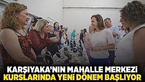 Karşıyaka’nın mahalle merkezi kurslarında yeni dönem başlıyor