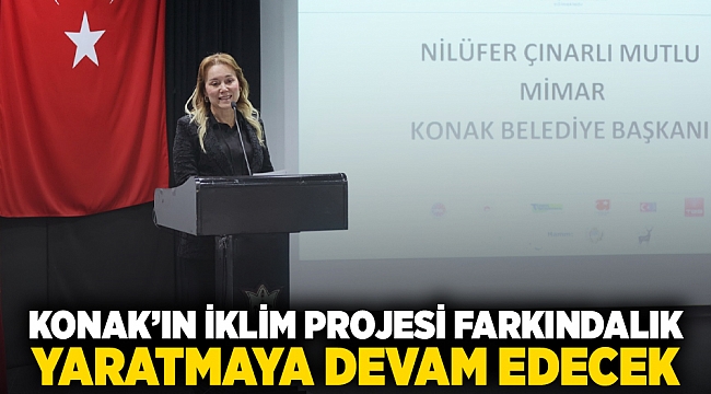 Konak’ın iklim projesi farkındalık yaratmaya devam edecek