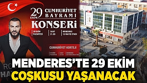 Menderes’te 29 Ekim Coşkusu Yaşanacak