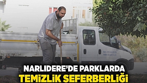  NARLIDERE’DE PARKLARDA TEMİZLİK SEFERBERLİĞİ