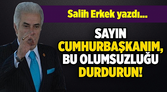 Salih Erkek yazdı...