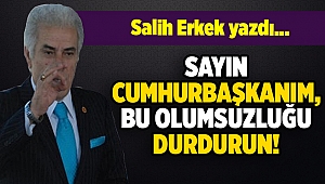 Salih Erkek yazdı...