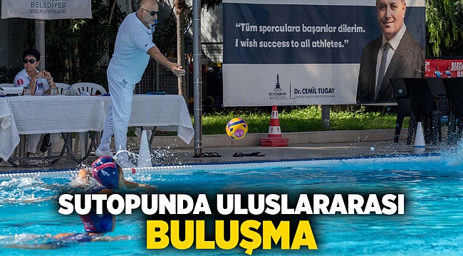 Sutopunda uluslararası buluşma