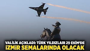 Valilik açıkladı: Türk Yıldızları 29 Ekim'de İzmir semalarında olacak