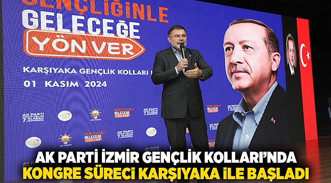 AK Parti İzmir Gençlik Kolları’nda kongre süreci Karşıyaka ile başladı