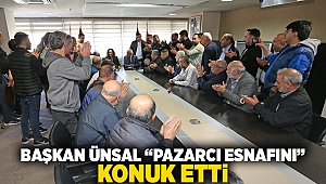 Başkan Ünsal pazarcı esnafını konuk etti