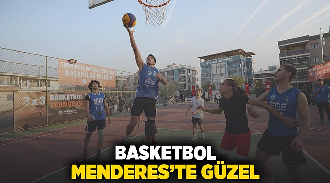 Basketbol Menderes'te Güzel