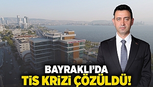 Bayraklı’da TİS krizi çözüldü!