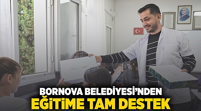 Bornova Belediyesi'nden eğitime tam destek!