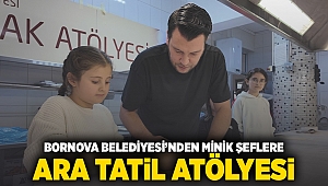 Bornova Belediyesi’nden minik şeflere ara tatil atölyesi