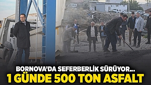 Bornovada seferberlik sürüyor... Bir günde 500 ton asfalt!