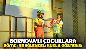 Bornovalı çocuklara eğitici ve eğlenceli kukla gösterisi