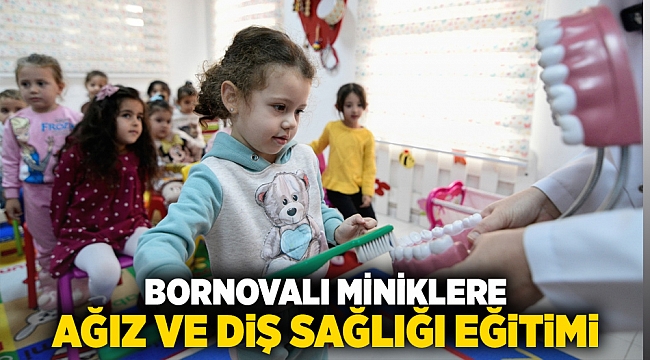 Bornovalı miniklere Ağız ve Diş Sağlığı Eğitimi