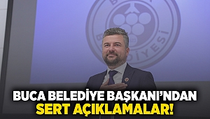 Buca Belediye Başkanı'ndan sert açıklamalar!