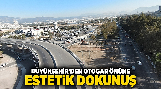 Büyükşehir’den otogar önüne estetik dokunuş