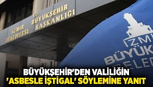 Büyükşehir'den Valiliğin 'asbesle iştigal' söylemine yanıt