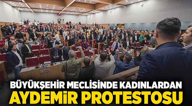 Büyükşehir meclisinde kadınlardan Aydemir protestosu