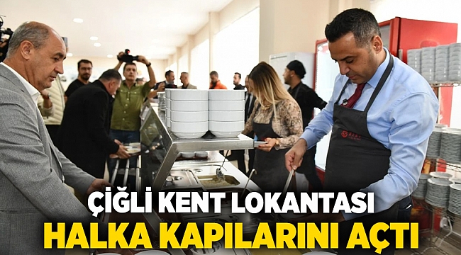 Çiğli Kent Lokantası halka kapılarını açtı