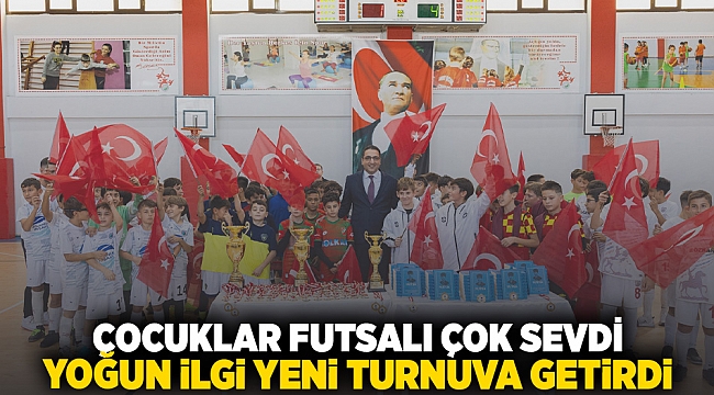 Çocuklar futsalı çok sevdi - Yoğun ilgi yeni turnuva getirdi