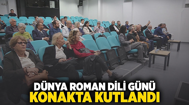 Dünya Roman Dili Günü Konak’ta kutlandı