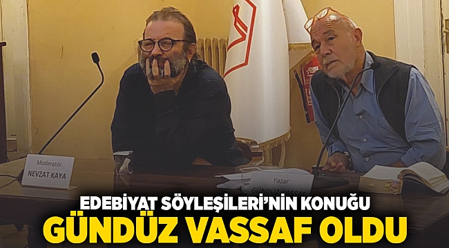 Edebiyat Söyleşileri’nin konuğu Gündüz Vassaf oldu