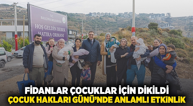 Fidanlar çocuklar için dikildi.. Çocuk Hakları Günü’nde anlamlı etkinlik