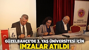  Güzelbahçe'de Üçüncü Yaş Üniversitesi için imzalar atıldı