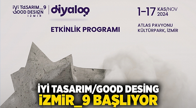 İyi Tasarım/Good Design İzmir_9 başlıyor