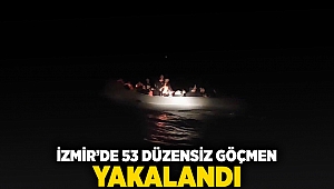 İzmir'de 53 düzensiz göçmen yakalandı