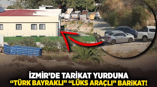 İzmir'de tarikat yurduna 