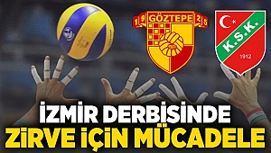 İzmir derbisinde zirve için mücadele!