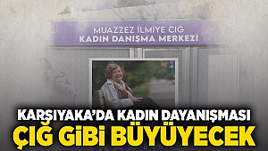 Karşıyaka’da kadın dayanışması ‘çığ’ gibi büyüyecek